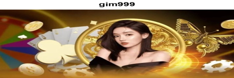Metode Pembayaran Aman dan Nyaman di Kasino Online gim999